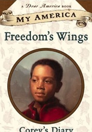 Freedom's Wings (Sharon Dennis Wyeth)