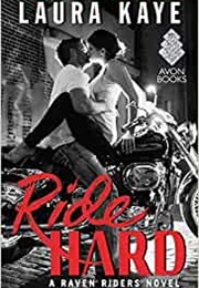 Ride Hard (Laura Kaye)