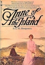 Anne of the Island (L M Montgomery)