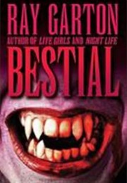 Bestial (Ray Garton)