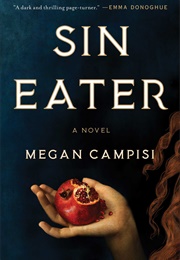 Sin Eater (Megan Campisi)
