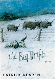 The Big Drift (Patrick Dearen)