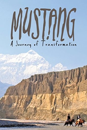 Mustang: Journey of Transformation (2009)