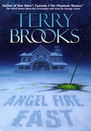 Angel Fire East (Terry Brooks)