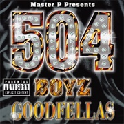 504 Boyz - Goodfellas