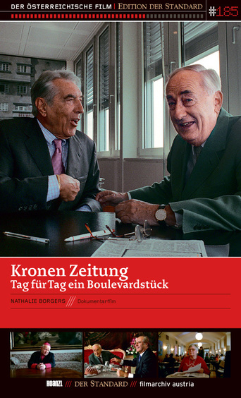 Kronen Zeitung: Tag Für Tag Ein Boulevardstück (2011)