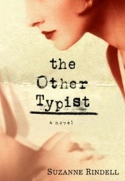 The Other Typist (Suzanne Rindell)
