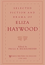 Eliza Haywood Selected Writings (Eliza Haywood)
