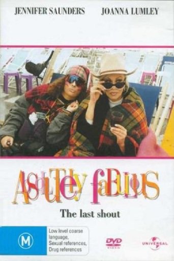 Absolutely Fabulous: The Last Shout (1996)