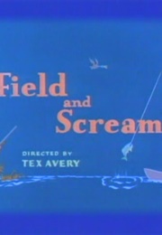 Field and Scream (1955)