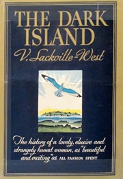 The Dark Island (Vita Sackville West)