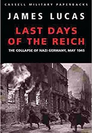Last Days of the Reich (Lucas)