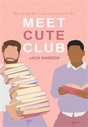 Meet Cute Club (Jack Harbon)