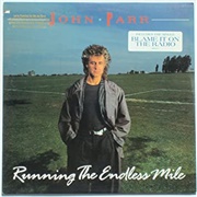 John Parr - Running the Endless Mile