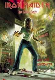 Iron Maiden - The History of Iron Maiden Part 1: The Early Days (2004)