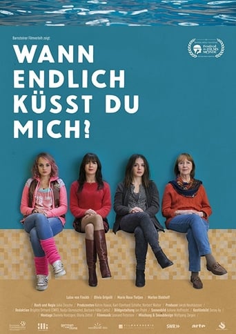 Wann Endlich Küsst Du Mich? (2017)