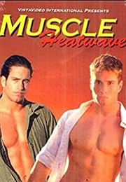 Muscle Heatwave (1998)