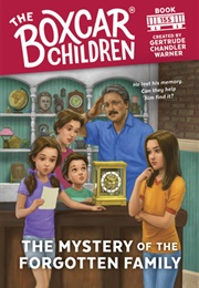 The Mystery of the Forgotten Family (Gertrude Chandler Warner)