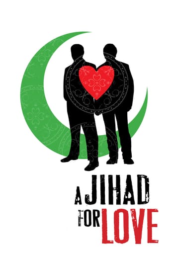 A Jihad for Love (2007)