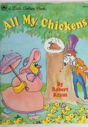 All My Chickens (Robert Kraus)
