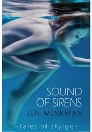 Sound of Sirens (Jen Minkman)