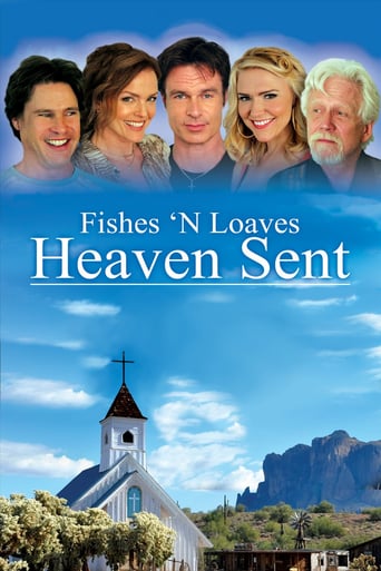 Fishes 'N Loaves: Heaven Sent (2016)