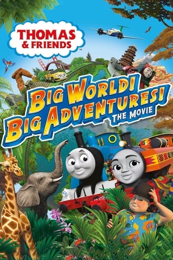 Thomas & Friends: Big World! Big Adventures! the Movie (2018)