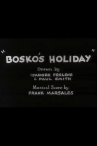 Bosko&#39;s Holiday (1931)