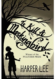 To Kill a Mockingbird (Harper Lee)