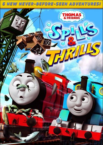 Thomas & Friends: Spills & Thrills (2014)