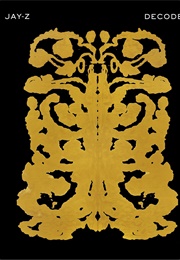 Decoded (Jay-Z and Dream Hampton)