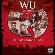 Wu-Tang Clan - The Wu Story
