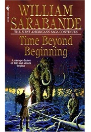 Time Beyond Beginning (William Sarabande)