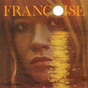 Francoise Hardy - La Maison Ou J&#39;ai Grandi