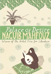 Palace of Desire (Naguib Mahfouz)