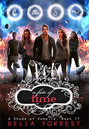 A Fate of Time (Bella Forrest)