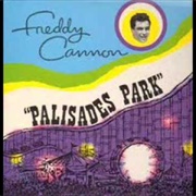 Freddy Cannon - Palisades Park