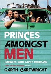 Princes Amongst Men (Garth Cartwright)