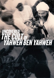 The Cult of Yahweh Ben Yahweh (2016)