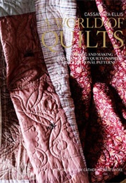 World of Quilts (Cassandra Ellis)