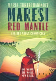 Maresi Red Mantle (Maria Turtschaninoff)