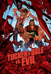 Tucker and Dale vs. Evil (2010)