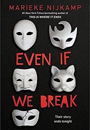 Even If We Break (Marieke Nijkamp)