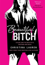 Beautiful Bitch (Christina Lauren)