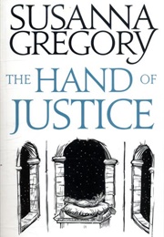 The Hand of Justice (Susanna Gregory)