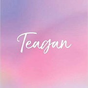 Teagan