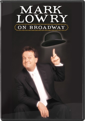 Mark Lowry: On Broadway (2001)
