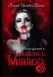 Detective Docherty and the Vampire's Mirror (Sarah Waterraven)