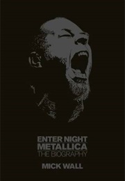 Enter Night - Metallica (Mick Wall)
