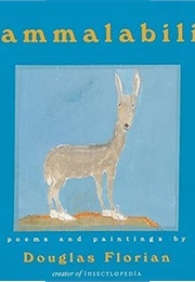 Mammalabilia (Douglas Florian)